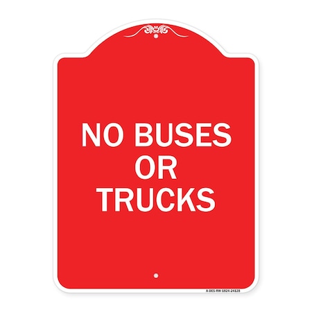 Signmission Designer Series Driveway No Buses or Trucks, Red & White Aluminum Sign, 18" x 24", RW-1824-24128 A-DES-RW-1824-24128